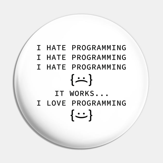 I Hate Programming Pin by LuckyFoxDesigns