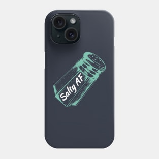 Salty AF Phone Case