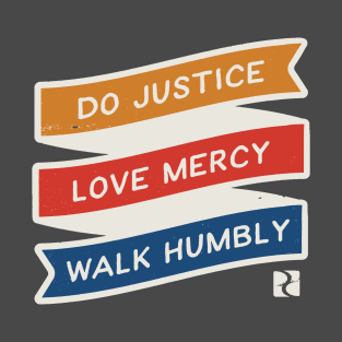 Justice, Mercy, Humility Color T-Shirt