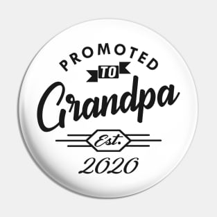 New Grandpa - Promoted to grandpa est. 2020 Pin