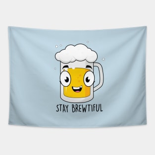 Stay Brewtiful Tapestry