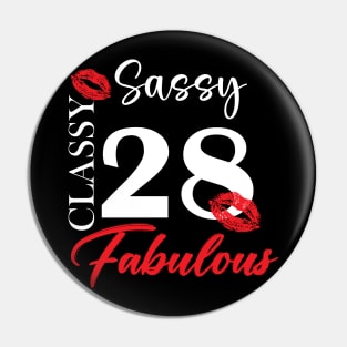 Sassy classy fabulous 28, 28th birth day shirt ideas,28th birthday, 28th birthday shirt ideas for her, 28th birthday shirts Pin