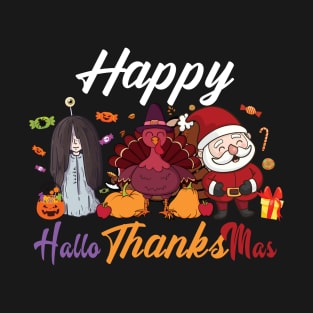 Happy HalloThanksMas Halloween Thanksgiving Christmas T-Shirt