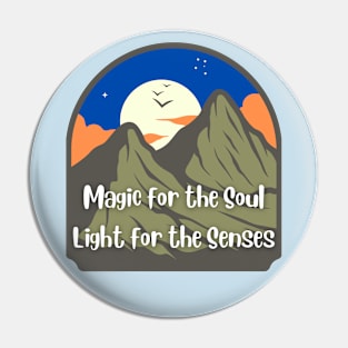 Magic for the Soul Pin