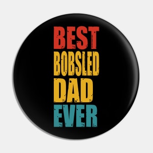 Vintage Best Bobsled Dad Ever T-shirt Pin