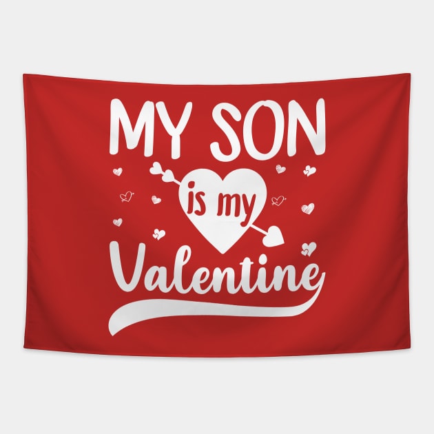 My Son Is My Valentine Shirt Mom Dad Valentine's Day Gift T-Shirt My Son Is My Valentine Shirt Mom Dad Valentine's Day Gift T-Shirt