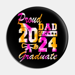 Tie Dye Proud Dad of a 2024 Graduate Class of 2024 Senior Pin