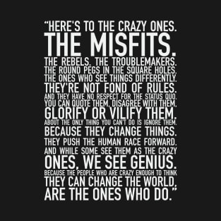 Here's to the crazy ones, black T-Shirt