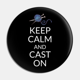 Keep Calm and Cast On Pin