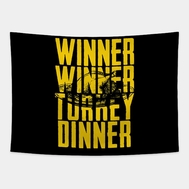 WINNER WINNER TURKEY DINNER Tapestry by giovanniiiii