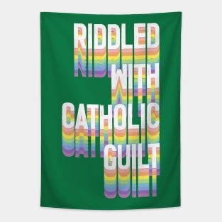 Riddled With Catholic Guilt Tapestry