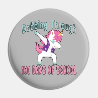 Dabbing Unicorn 100 Days of School Student Kids. Pin