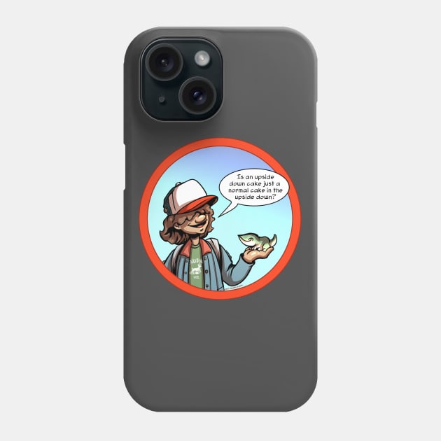 The Upside Down Cake Dustin Phone Case by Dustinart