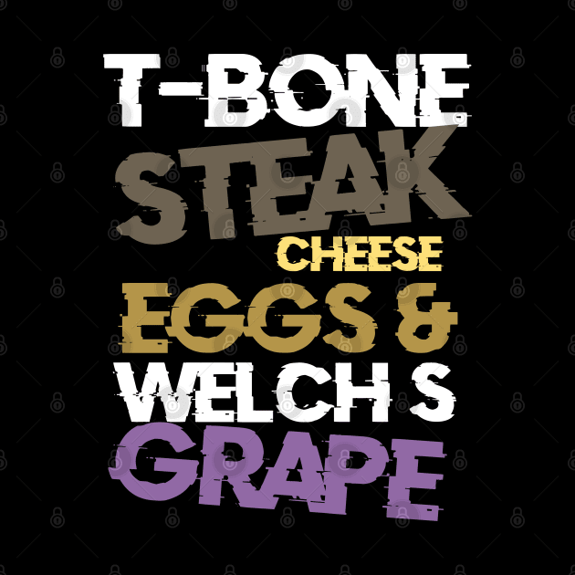 Guest-Check-T-Bone-Steak-Cheese-Eggs-Welch's-Grape by KyleCreated