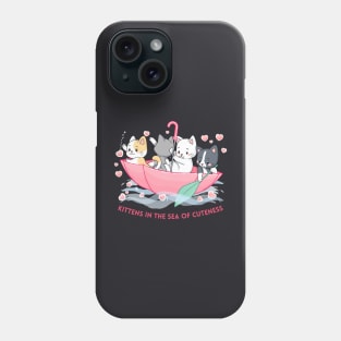 Kittens In The Sea Of Cuteness Phone Case