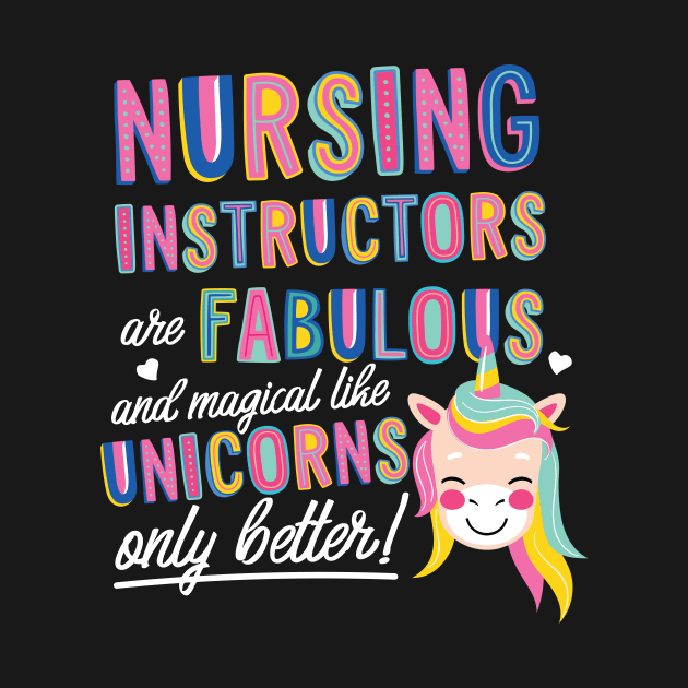 Nursing Instructors are like Unicorns Gift Idea by BetterManufaktur