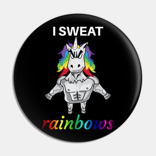 I Sweat Rainbows - Gym, Fitness Pin