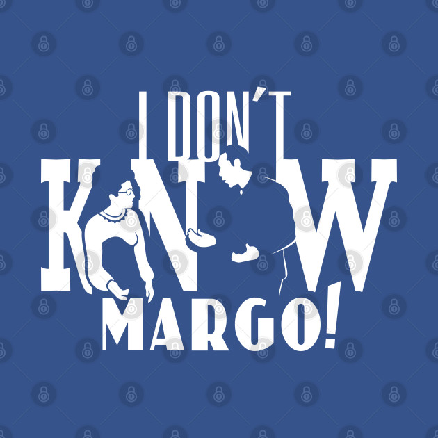 Disover I Don't Know Margo! - Christmas Vacation - T-Shirt