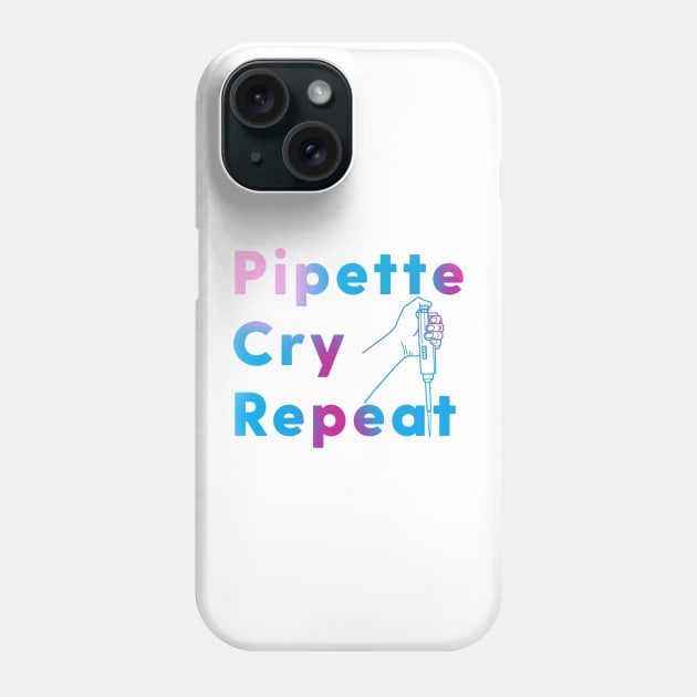 PCR Pipette Cry Repeat Phone Case by labstud