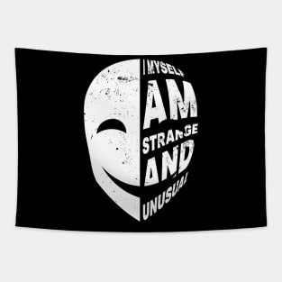 I Myself Am Strange And Unusual Tapestry