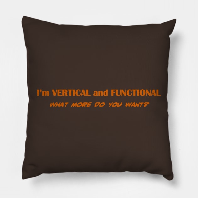 Vertical and functional Pillow by WickedNiceTees