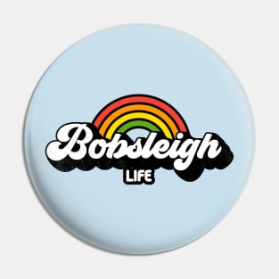 Groovy Rainbow Bobsleigh Life Pin