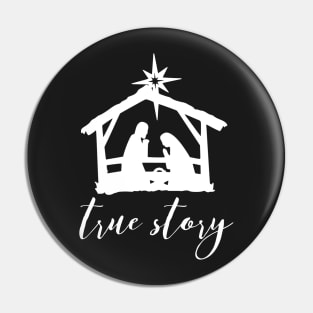 Christ in the Manger - True Story Pin