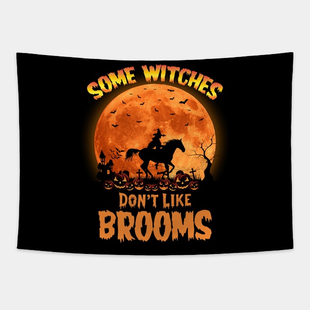 Horse Halloween Some Witches Don't Like Brooms Girl Riding Tapestry by Creative Design