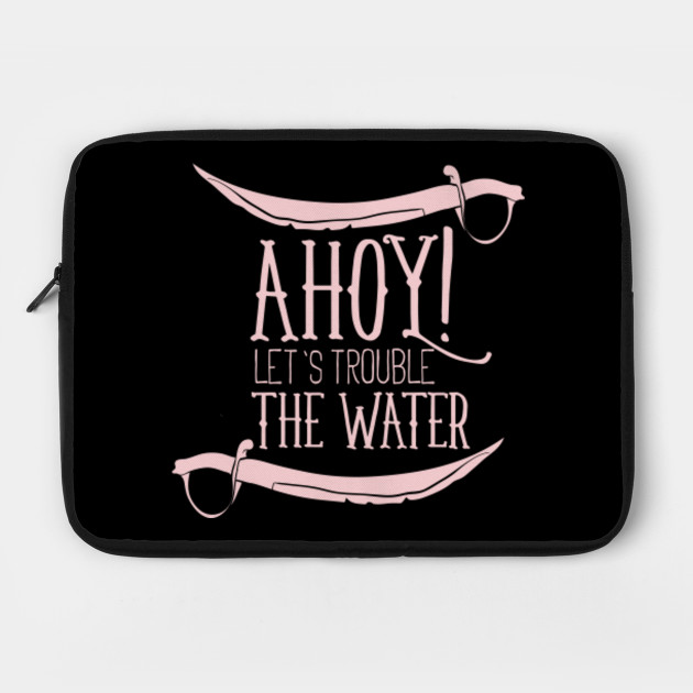 a hoy let's trouble the water