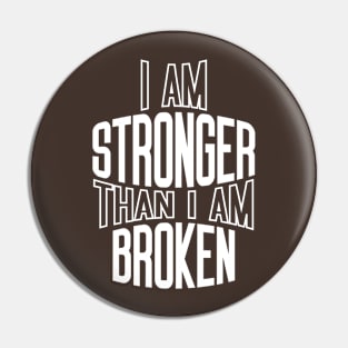 i am stronger Pin