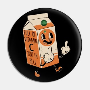 Orange: Vitamin C You In Hell Pin