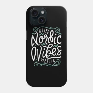 Nordic Vibes Phone Case