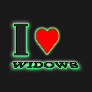 Love Widows T-Shirt