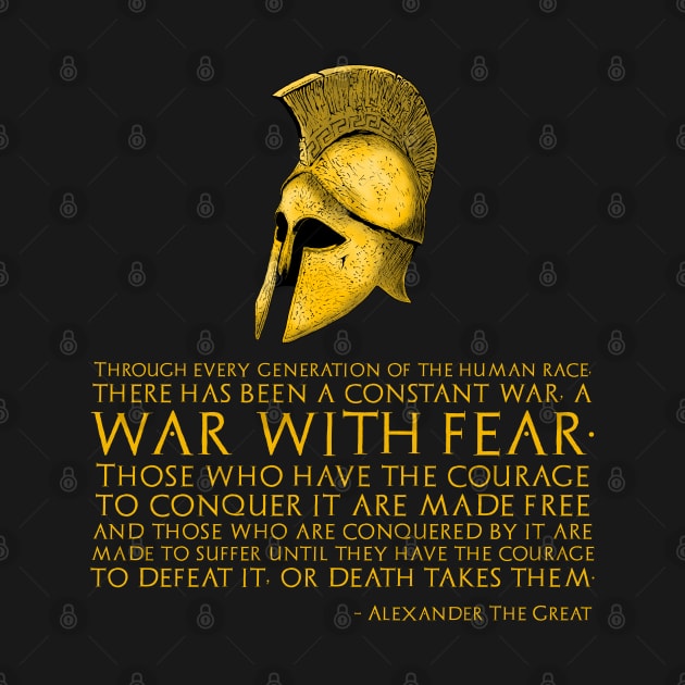 Alexander The Great Quote - War With Fear - Ancient Greek by Styr Designs