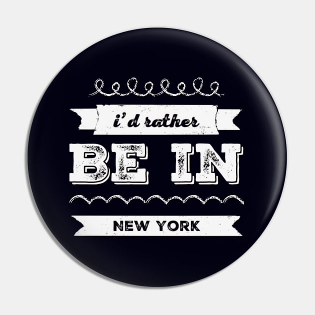 I'd rather be in New York Cute Vacation Holiday New Mexico trip Pin by BoogieCreates