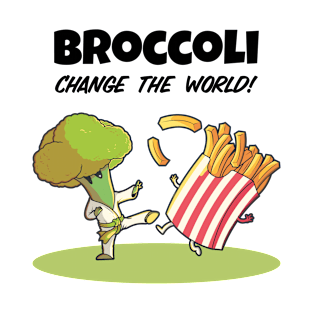 Broccoli, Change The World! T-Shirt