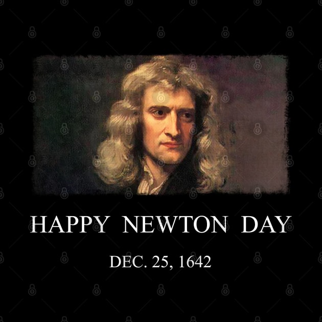 Isaac Newton Day by Scar