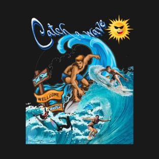 Catch A Wave T-Shirt