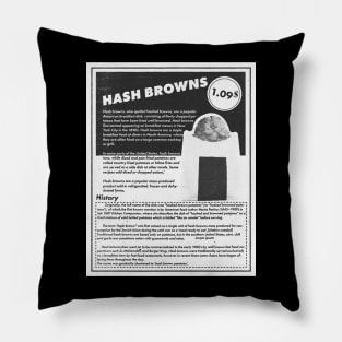 Hash Browns Pillow