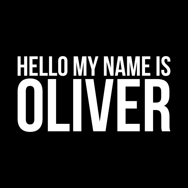 Hello My name is Oliver by Monosshop