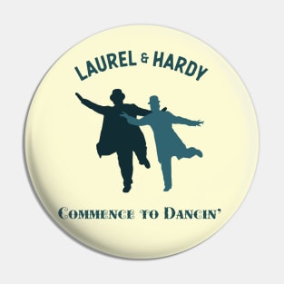 Laurel & Hardy - Commence to Dancin' (Single - V1) Pin