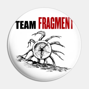 Team FRAGMENT Pin