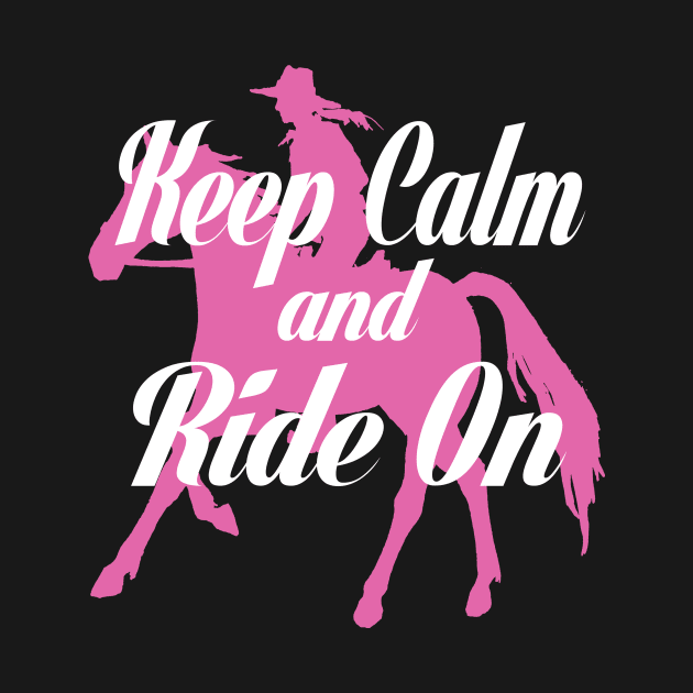 Keep calm and Ride On by Hamjam