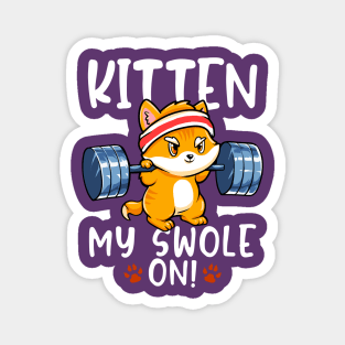 Kitten My Swole On Workout Cat Kitty Gym Magnet