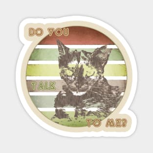 Katze: Do you talk to me? Magnet