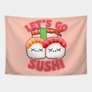 Cute Let's Go Sushi Tapestry