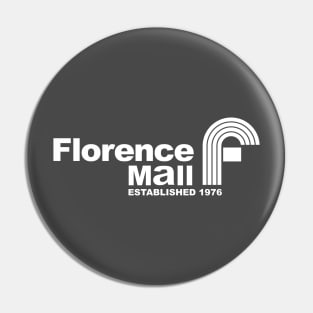 Florence Mall 1976 Y'all Pin