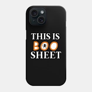 This is boo sheet halloween humor spider Phone Case