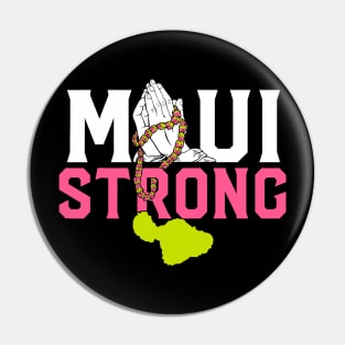 Pray for Maui Hawaii Strong Pin