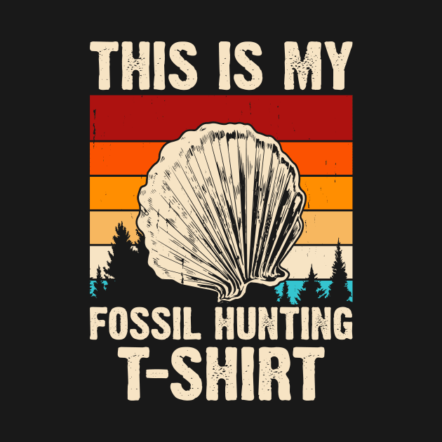 This Is My Fossil Huting T shirt T shirt For Women by Pretr=ty